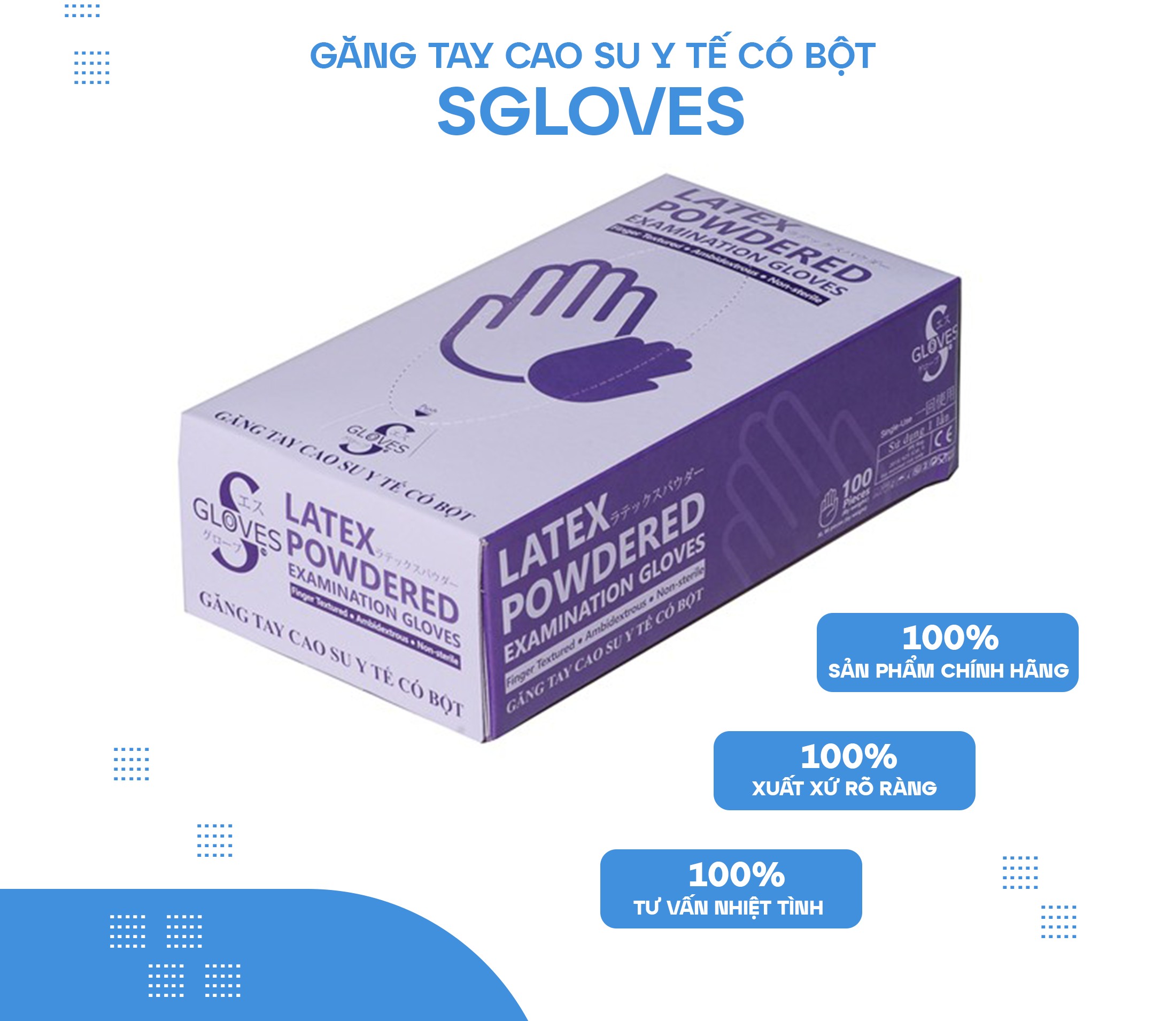 SGLOVES có bột